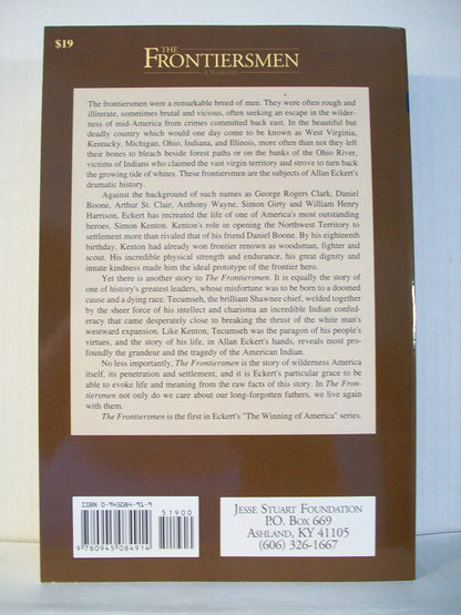 The Frontiersmen: A Narrative by Eckert, Allan W.