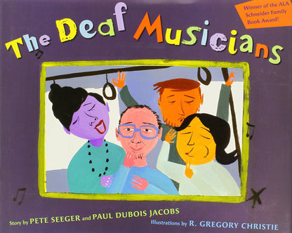 The Deaf Musicians by Seeger, Pete