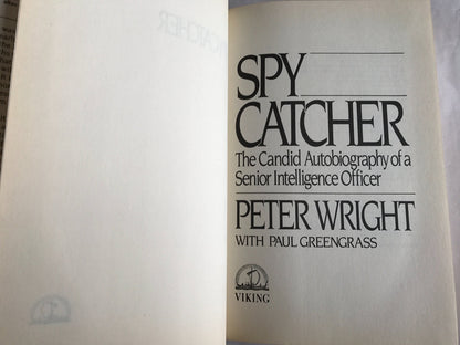 Spy Catcher: The Candid Autobiography of a Senior Intelligen