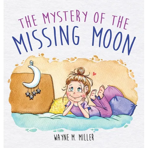 The Mystery of the Missing Moon - Hardcover