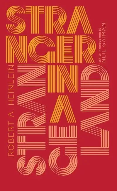 Stranger in a Strange Land - Hardcover