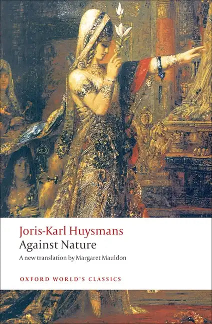Against Nature: A Rebours - Paperback