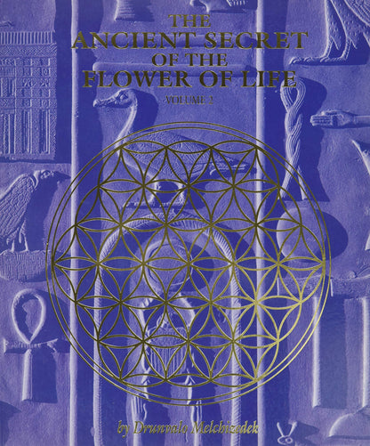The Ancient Secret of the Flower of Life, Volume 2 by Drunva