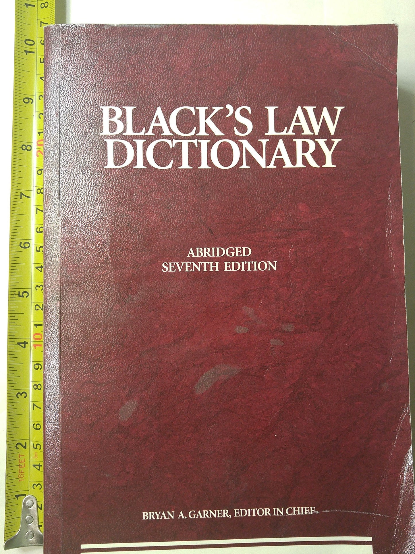 Blacks Law Dictionary, 7th Edition by Black, Henry Campbell