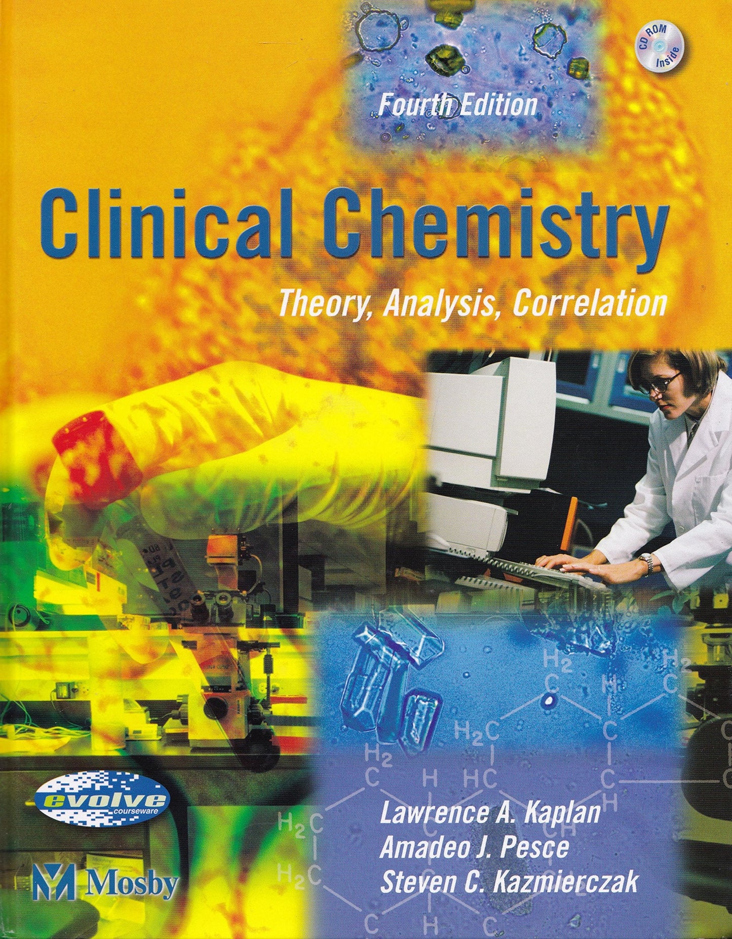 Clinical Chemistry: Theory, Analysis, Correlation by Lawrenc