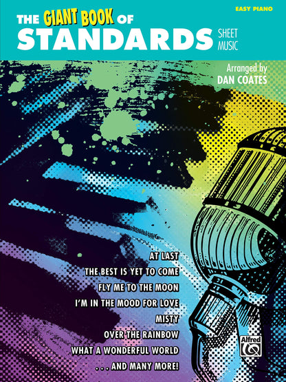 The Giant Book of Standards Sheet Music: Easy Piano (The Gia