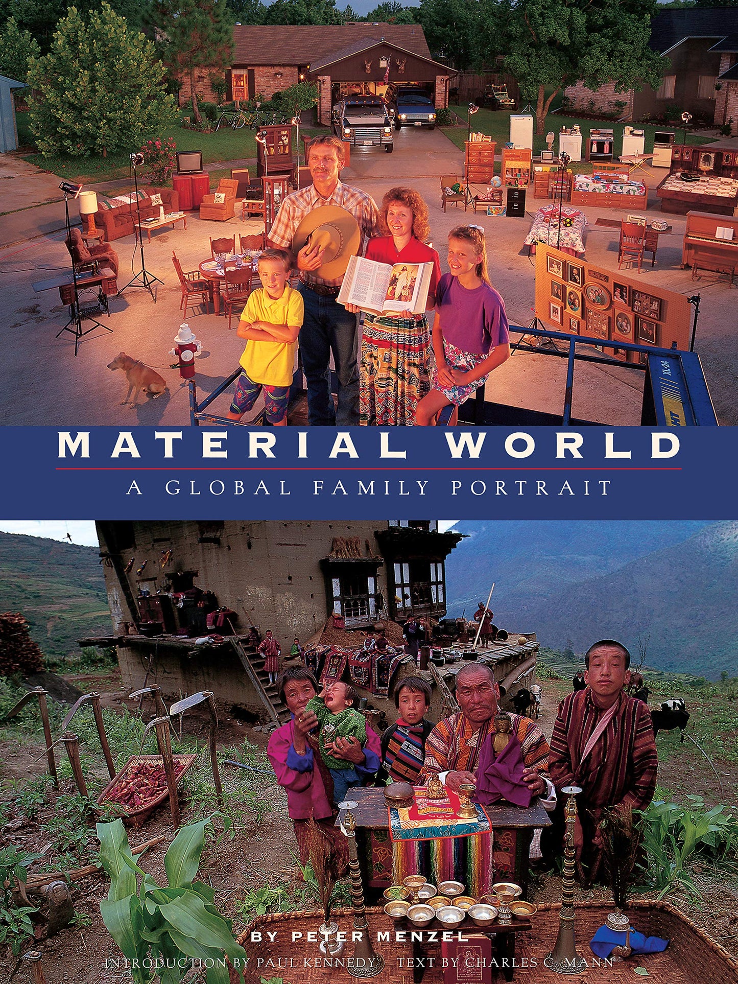 Material World: A Global Family Portrait by Menzel, Peter