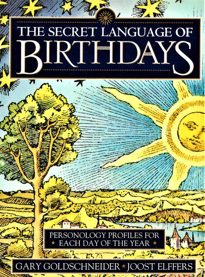 The Secret Language of Birthdays: Personology Profiles for E