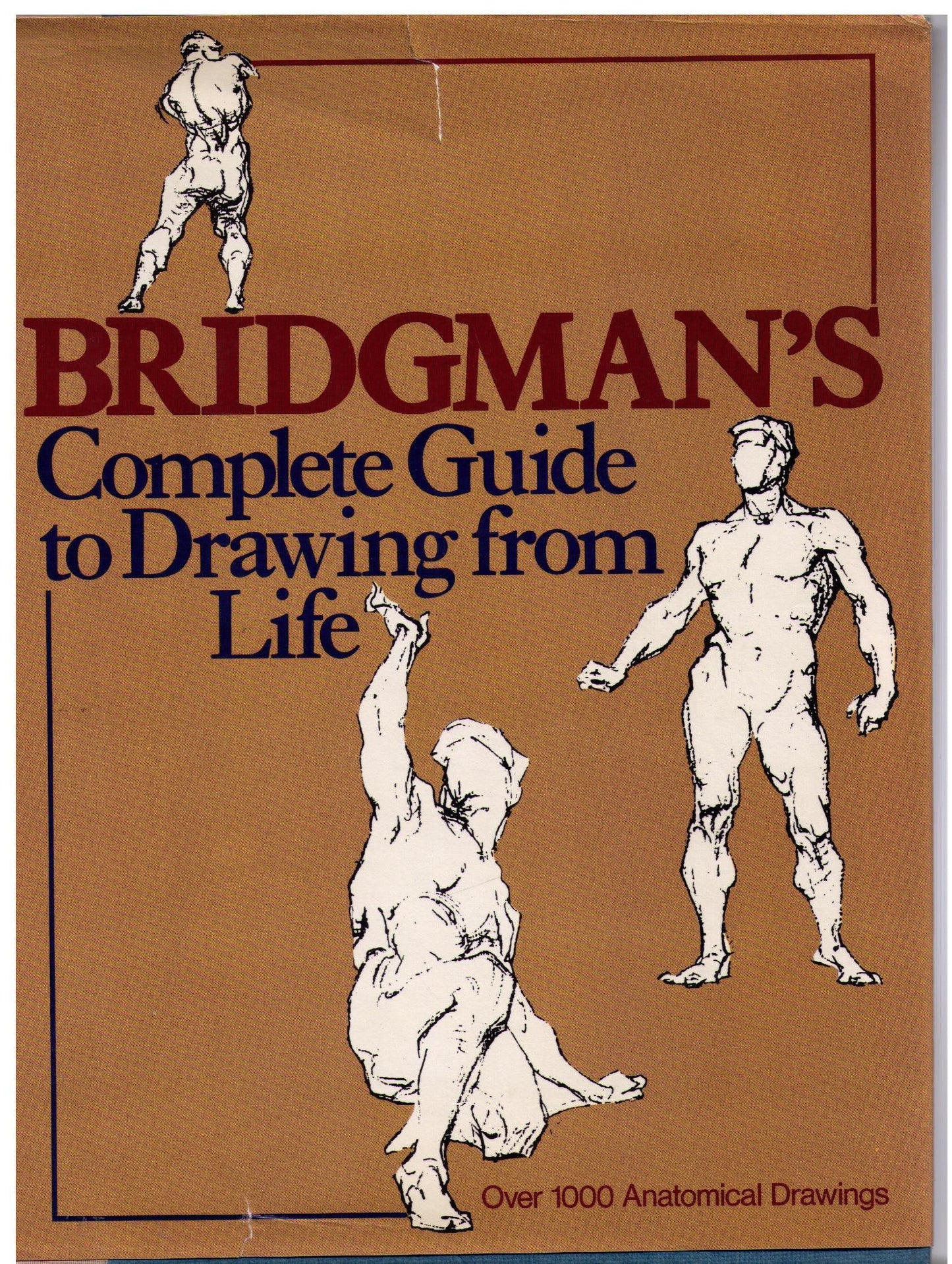 Bridgman's Complete Guide to Drawing from Life by George B.