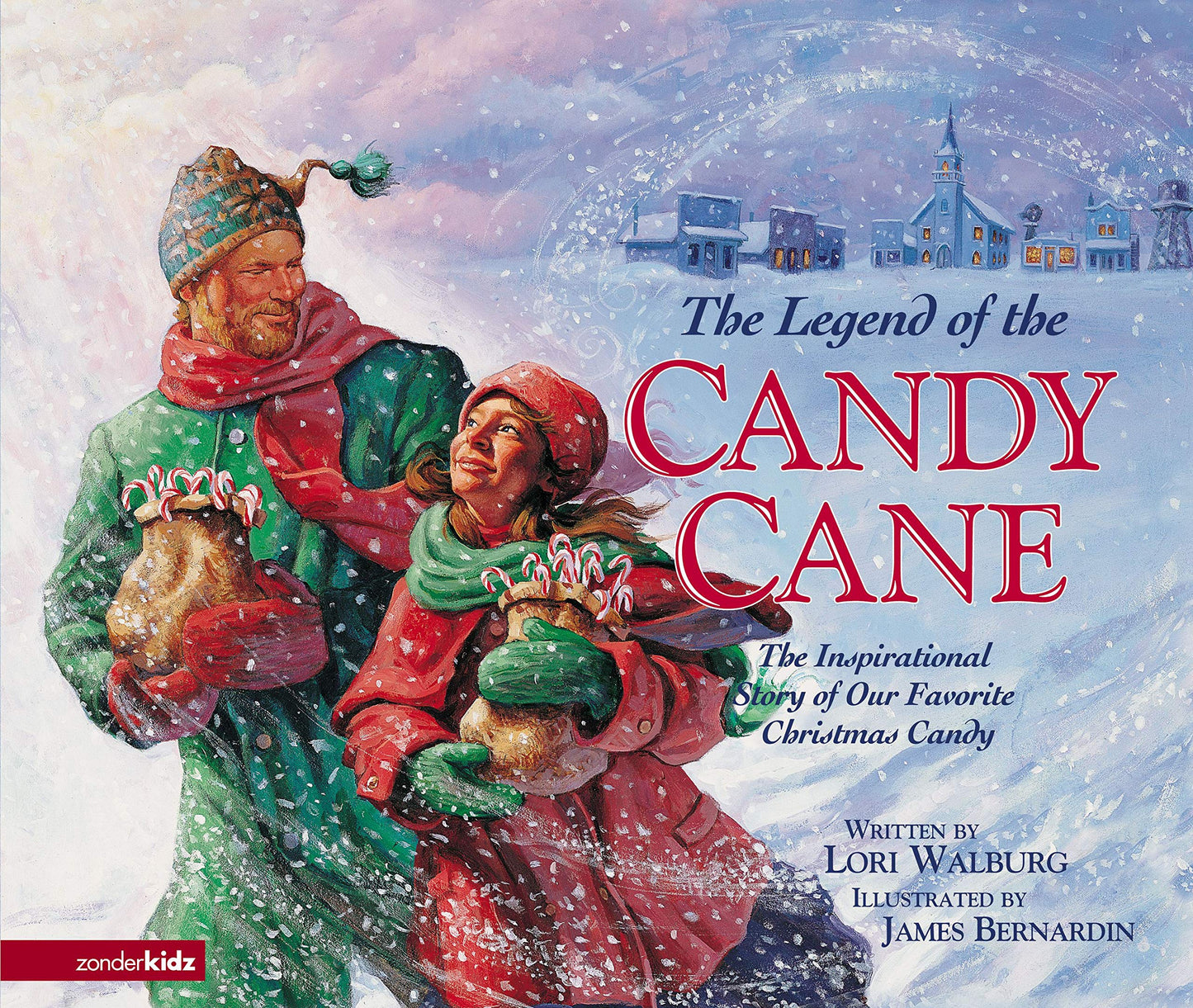The Legend of the Candy Cane: The Inspirational Story of Our