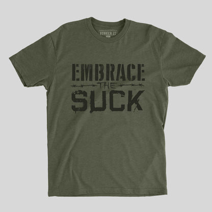 Embrace the Suck