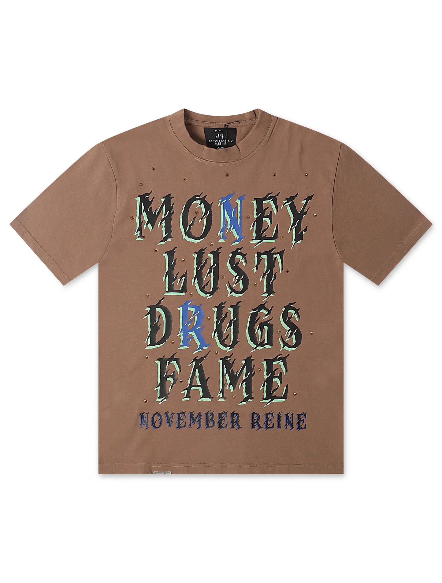November Reign Money Lust Drugs Fame Tee - Taupe