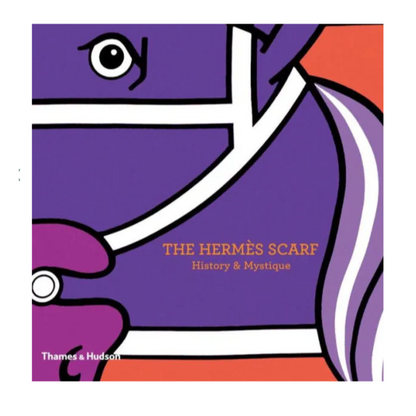 The Hermes Scarf: History & Mystique Coffee Table Book