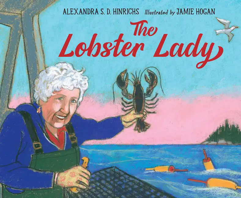 The Lobster Lady - Hardcover