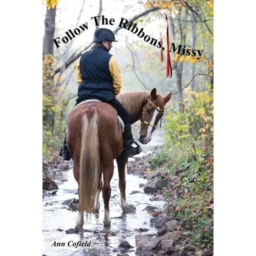 Follow the Ribbons, Missy - Paperback