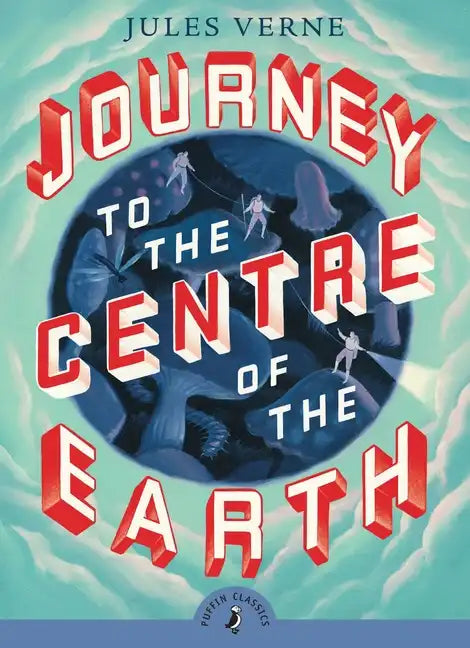 Journey to the Centre of the Earth - Paperback
