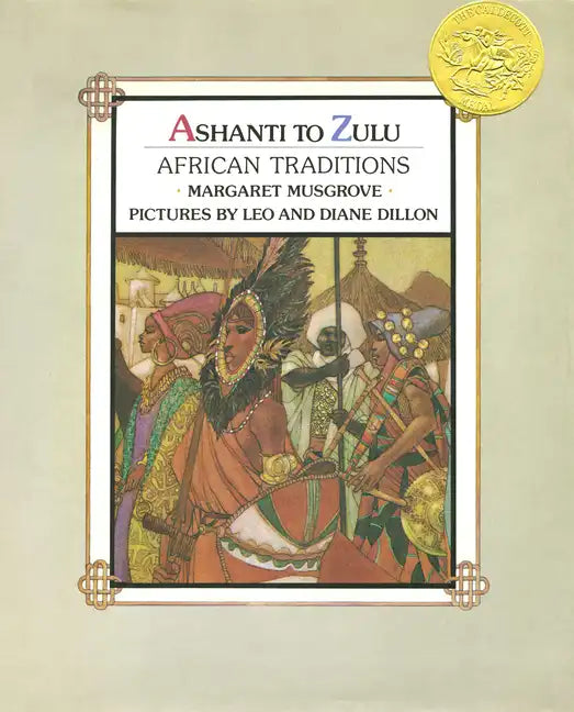 Ashanti to Zulu: African Traditions - Paperback
