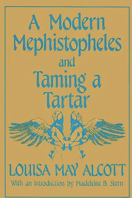 A Modern Mephistopheles and Taming a Tartar - Paperback