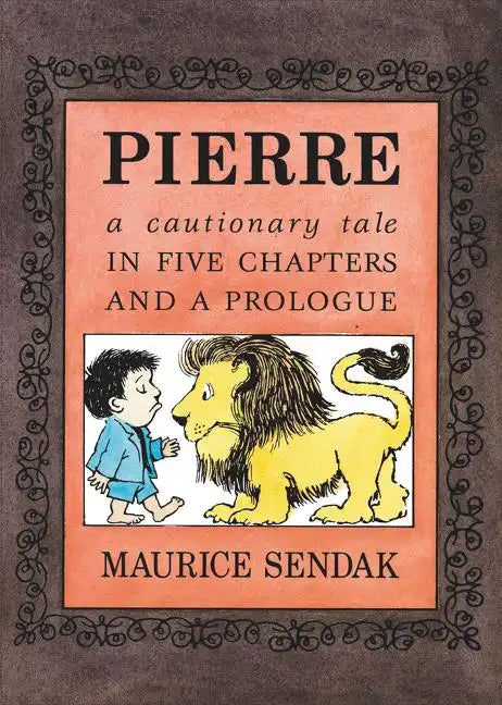 Pierre Board Book: A Cautionary Tale in Five Chapters and a Prologue - Board Book