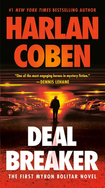 Deal Breaker: The First Myron Bolitar Novel - Paperback