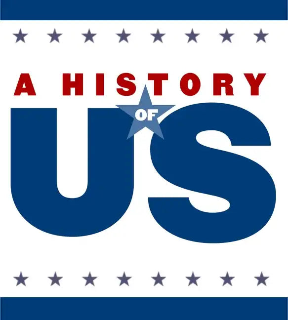 From Colonies to Country Elementary Grades Teaching Guide, a History of Us - Paperback