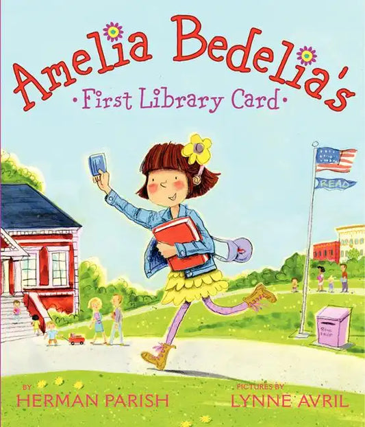 Amelia Bedelia's First Library Card - Hardcover