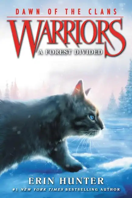Warriors: Dawn of the Clans #5: A Forest Divided - Paperback