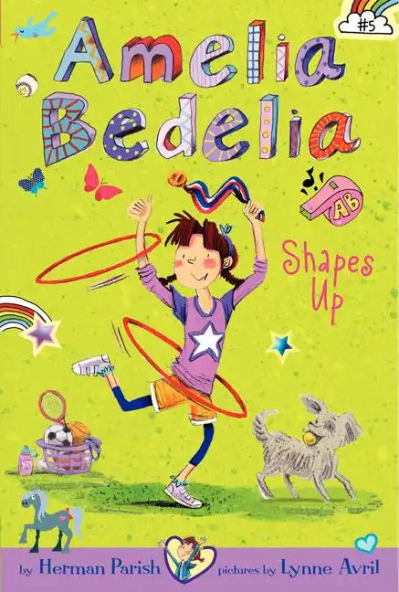 Amelia Bedelia Chapter Book #5: Amelia Bedelia Shapes Up - Paperback