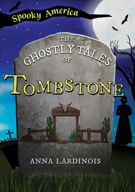The Ghostly Tales of Tombstone - Paperback