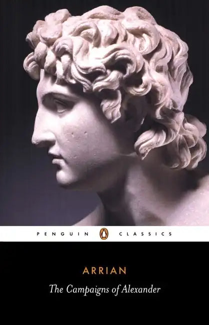 The Campaigns of Alexander - Paperback