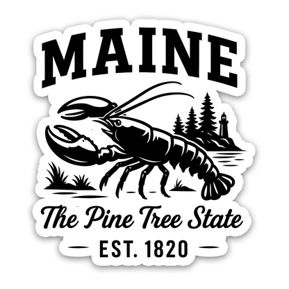 Maine Sticker - The Pine Tree State